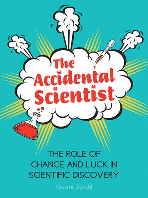 cover image of The Accidental Scientist